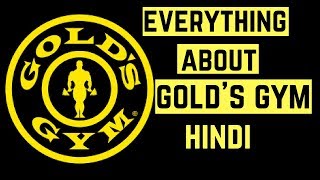 GOLDS GYM  Everything You Need to know  HINDI [upl. by Imoen]