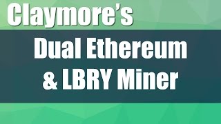 Claymores v7 Dual Ethereum amp LBRY Miner [upl. by Lehcear227]