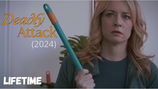 Deadly Attack Lifetime Movies 2024  Best LMN Movies Based On True Story 2024 [upl. by Ashlee]