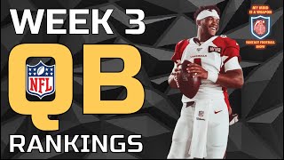 WEEK 3 QB RANKINGS TIERS ALL TEAMS [upl. by Ysnil199]