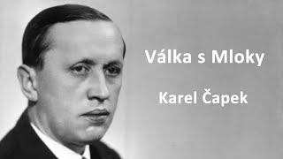 Válka s Mloky  audiokniha  Karel Čapek [upl. by Ynettirb]