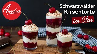 Schwarzwälder Kirschtorte im Glas  einfaches Glasdessert Rezept mit Kirschen [upl. by Sasnak]