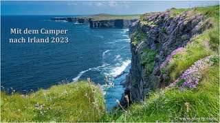 Irland 2023  Mit dem Camper über die quotGrüne Inselquot [upl. by Jeavons380]