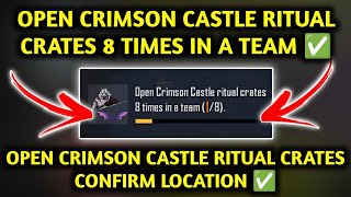 OPEN CRIMSON CASTLE RITUAL CRATES 8 TIMES IN A TEAM ✅ TRIAL OF BLOOD MISSION [upl. by Akram917]