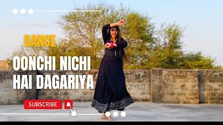 Oonchi Nichi hai dagariya  Dance cover  Shining Mishi  Yuvan Adarshi Universe Dance Centre [upl. by Etsyrk]