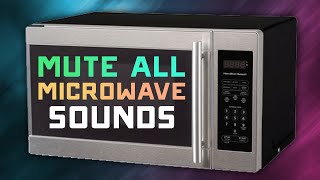 How to MUTE All Sounds amp Beeps on ANY Microwave 2024 [upl. by Calvo]