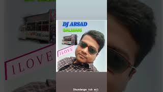 Dj arsad salmari [upl. by Redleh150]