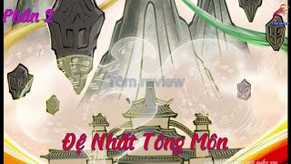 Tông môn của ta có triệu điểm mạnh  Thuyết minh Phần 2  Tôm Review truyện tranh manga anime [upl. by Oremodlab935]