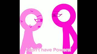 lith pink i not a have Powers meme [upl. by Wentworth926]