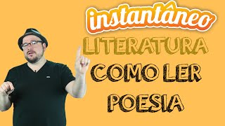 Como ler Poesia  Literatura  Pedro Gonzaga  Instantâneo [upl. by Nodle]