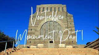 Voortrekker Monument Part 1 [upl. by Ennairod]