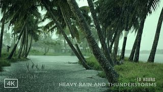 10 Hours of Heavy tropical rain and thunderstorm for deep sleep and relaxation  ASMR rain sounds [upl. by Ally]