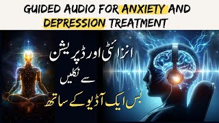 Guided audio for solution of anxiety and depression  Mind Sciences Mastery Course Video 26 [upl. by Ylehsa]