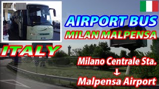 MALPENSA BUS Milano Centrale Station → Malpensa Airport Passengers View [upl. by Enaek]