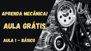 Curso de Mecânica Automotiva Gratuito  Aula 1 [upl. by Dolorita]