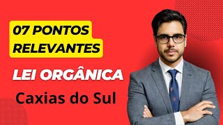 Concurso de Caxias do Sul Lei Orgânica o que estudar Banca Legalle [upl. by Ahsinel725]