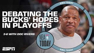 Contenders or pretenders NBA Today debates the Milwaukee Bucks under Doc Rivers [upl. by Hercules915]