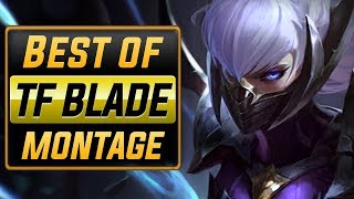 TF Blade Montage quotRank 1 NAquot Best Of TFBlade  League of Legends [upl. by Novit]