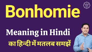 Bonhomie meaning in Hindi  Bonhomie ka kya matlab hota hai  online English speaking classes [upl. by Christopher978]