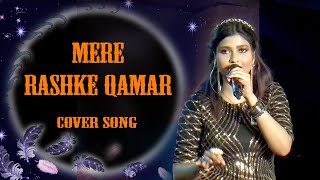 Mere Rashke Qamar  Baadshaho  Cover Song [upl. by Wei]