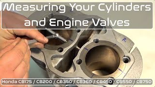 How to Measure Cylinders amp Engine Valves Honda CB450  CL450  CB500T [upl. by Yrrehs]