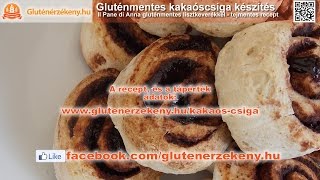 Gluténmentes kakaóscsiga recept [upl. by Aicatsanna357]