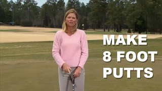 Best Way To Make 8 Foot Putts [upl. by Llereg248]