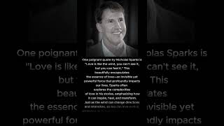 Nicholas Sparks American novelist and screenwriter shorts youtubeshorts quotes [upl. by Yelraf56]