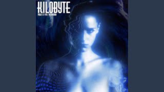 KILOBYTE [upl. by Kcired]