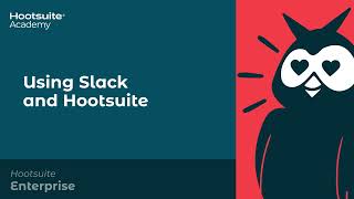 How to Use Slack with Hootsuite [upl. by Elaen]