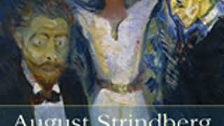 THE DANCE OF DEATH by August Strindberg FULL AUDIOBOOK  Best Audiobooks [upl. by Tevlev]