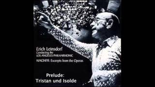 WAGNER  Tristan und Isolde Prelude Los Angeles PhilharmonicErich Leinsdorf [upl. by Direj591]