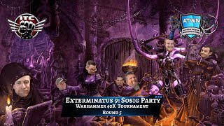 Exterminatus 9 Sosig Party  Round 5 Adeptus Mechanicus vs Thousand Sons [upl. by Balfour322]