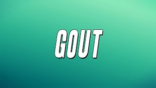 JOEYY  GOUT Lyrics [upl. by Enail]