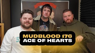 MUDBLOOD 176 ACE OF HEARTS FT THE MAGIC MOD [upl. by Hacissej]