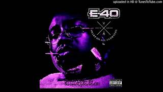 E40  Choices Yup Slowed Down [upl. by Ayel562]