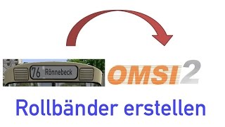 OMSI 2 Tutorial Rollbänder erstellen MAN SD O305 O307 Deusch German [upl. by Weywadt]