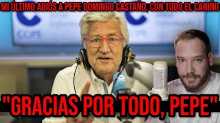 💥 MUERE PEPE DOMINGO CASTAÑO quotSI ESTOY AQUÍ ES POR TIquot  MI ÚLTIMO ADIÓS  TIEMPO DE JUEGO [upl. by Annavaj]