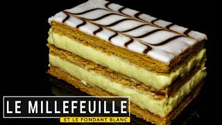 Le millefeuille en bonus  la recette du fondant [upl. by Devora]