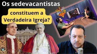 Momentos VS  Os sedevacantistas constituem uma verdadeira Igreja [upl. by Binnings]