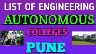 List Of ENGINEERING Autonomous Colleges In Pune Autonomous Colleges of Pune [upl. by Lashond]