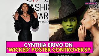 Cynthia Erivo Opens Up About ‘Wicked’ Poster Controversy Calls Her Reaction A Human Moment  N18G [upl. by Atinor]