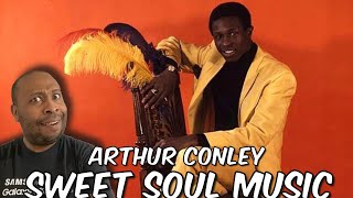 First Time Hearing  Arthur Conley  Sweet Soul Music Reaction [upl. by Olsen]