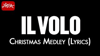 Il Volo  Christmas Medley Lyrics HD [upl. by Olra]