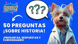 50 preguntas de historia de debes conocer [upl. by Avlis]