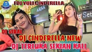 OT ARSA DJ CINDERELLA PUN TIBA AND DJ TERLUKA SEKIAN KALINYA FDJ YULI CHARLa at belanti [upl. by Him]