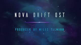 Miles Tilmann  Nova Drift OST  11 Terminus [upl. by Yras952]