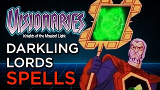 Complete Spells of the Darkling Lords  Visionaries [upl. by Reniti]