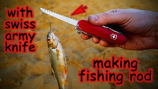 Amazing Swiss Army Knife Survival Tips and Tricks  How to make a fishing rod [upl. by Carlick]