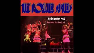 Pointer Sisters Live at The Metro Boston  1985 radio broadcast audio only [upl. by Armand]